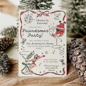 May include: A festive Friendsmas party invitation with a red border and whimsical illustrations. The invitation includes text that reads "Cheers to friends!" and "Friendsmas Party!" with RSVP details. The design features Santa in a cocktail glass and a woman in a martini glass.