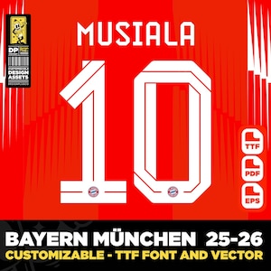 Bayern Munich, Bundesliga font jersey 25-26 vector 2025 pdf, svg, ttf, Harry Kane, Musiala, Manuel Neuer, Bayern München e.V