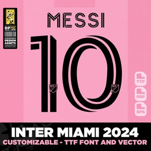 Inter Miami, font maglia 24-25 vettore 2024 ttf, pdf, svg, Messi, Suarez, Jordi Alba, carattere digitale