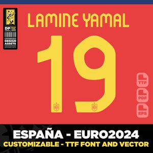 Op de afbeelding: Een rood en geel voetbaltenue met nummer 19 op de voorkant. Het tenue heeft de tekst "LAMINE YAMAL" bovenaan en "ESPAÑA - EURO2024" onderaan. Het tenue is aanpasbaar met een TTF-lettertype en een vector.