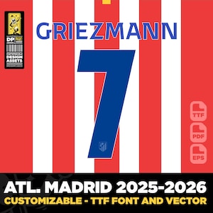 Atletico Madrid 25-26 jersey font vector ttf, pdf, eps, Griezzmann, Oblak, Sorloth, Atleti Digital Typeface