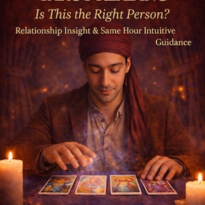 Lectura de Tarot sobre Compatibilidad Amorosa / ¿Es la persona indicada? Perspectiva sobre las relaciones y guía intuitiva para la misma hora