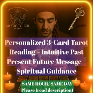Personalized 3-Card Tarot Reading | Past Present Future Insight | Intuitive Spiritual Guidance | Same Day Tarot Reading Digital Delivery