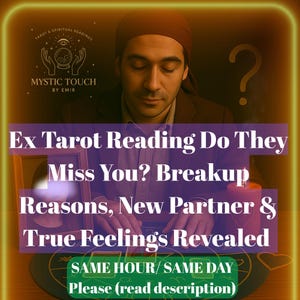Ex Connection Tarot Insight – Missed Feelings, Emotional Clarity & Past Love Reflection | Instant Written Reading - Ex Tarot Reading