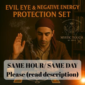 May include: A man wearing a red turban sits at a table with tarot cards and a burning incense stick. The text on the image reads "Evil Eye & Negative Energy Protection Set", "Tarot & Spiritual Readings", "Mystic Touch by Emir", and "Same Hour/Same Day Please (read description)".