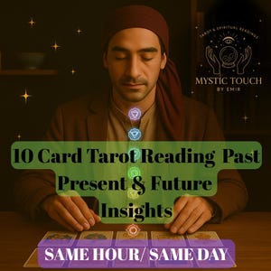 Lectura de Tarot en 3 fases: Perspectivas energéticas del pasado, presente y futuro / Lectura de Tarot de 10 cartas a la misma hora - Lectura de predicciones