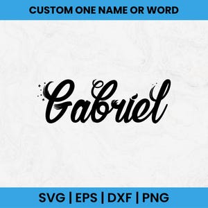 Custom Name SVG, Custom Name Calligraphy, Custom name Png, Custom Text Svg, Handlettered Name, Custom named cutting file, Birthday name Svg