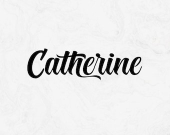 Custom Name, Custom Name Calligraphy, Custom name Png, Custom Text Svg, Handlettered Name, Custom name cut file, Custom Name Cursive