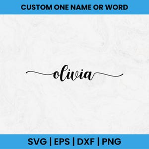 Custom Name, Custom Name Calligraphy, Custom name Png, Custom Text Svg, Handlettered Name, Custom name cut file, Custom Name Cursive