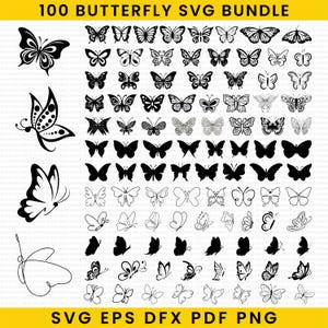 Peut inclure: Une collection de 100 motifs de papillons SVG noirs, avec différents styles et détails. L'image comprend le texte "100 BUTTERFLY SVG BUNDLE" et les options de type de fichier : SVG, EPS, DFX, PDF et PNG.