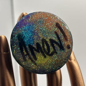 Iridescent “Amen!” Resin Phone Grip – Glittery Multicolor Spiritual Accessory