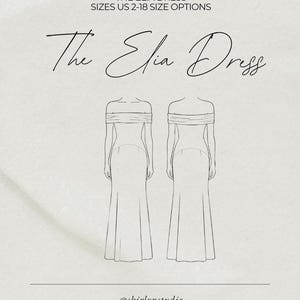 May include: An illustration of two dresses, labelled "The Elia Dress." The dresses are off-the-shoulder, with a fitted bodice and a flared skirt. The text above reads "SIZES US 2-18 SIZE OPTIONS." The bottom of the image has the text "@shirlynstudio."