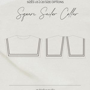 May include: A minimalist illustration of a square sailor collar design. The image features two collar variations with black outlines and double stripes. Text at the top reads "SQUARE SAILOR COLLAR SIZES US 2-20 SIZE OPTIONS". The design is on a cream background.