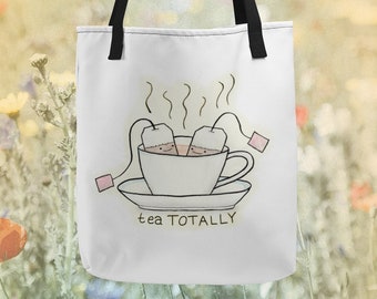 Tea Totally! Cute Tea & Teacup Tote Bag with Cartoon Art by Christiann MacAuley