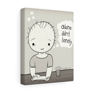 Happy &quot;Alone Aint Lonely&quot; Bar/Pub Retro Cartoon Wall Art by Christiann MacAuley