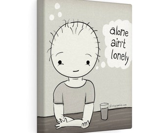 Happy "Alone Aint Lonely" Bar/Pub Retro Cartoon Wall Art by Christiann MacAuley