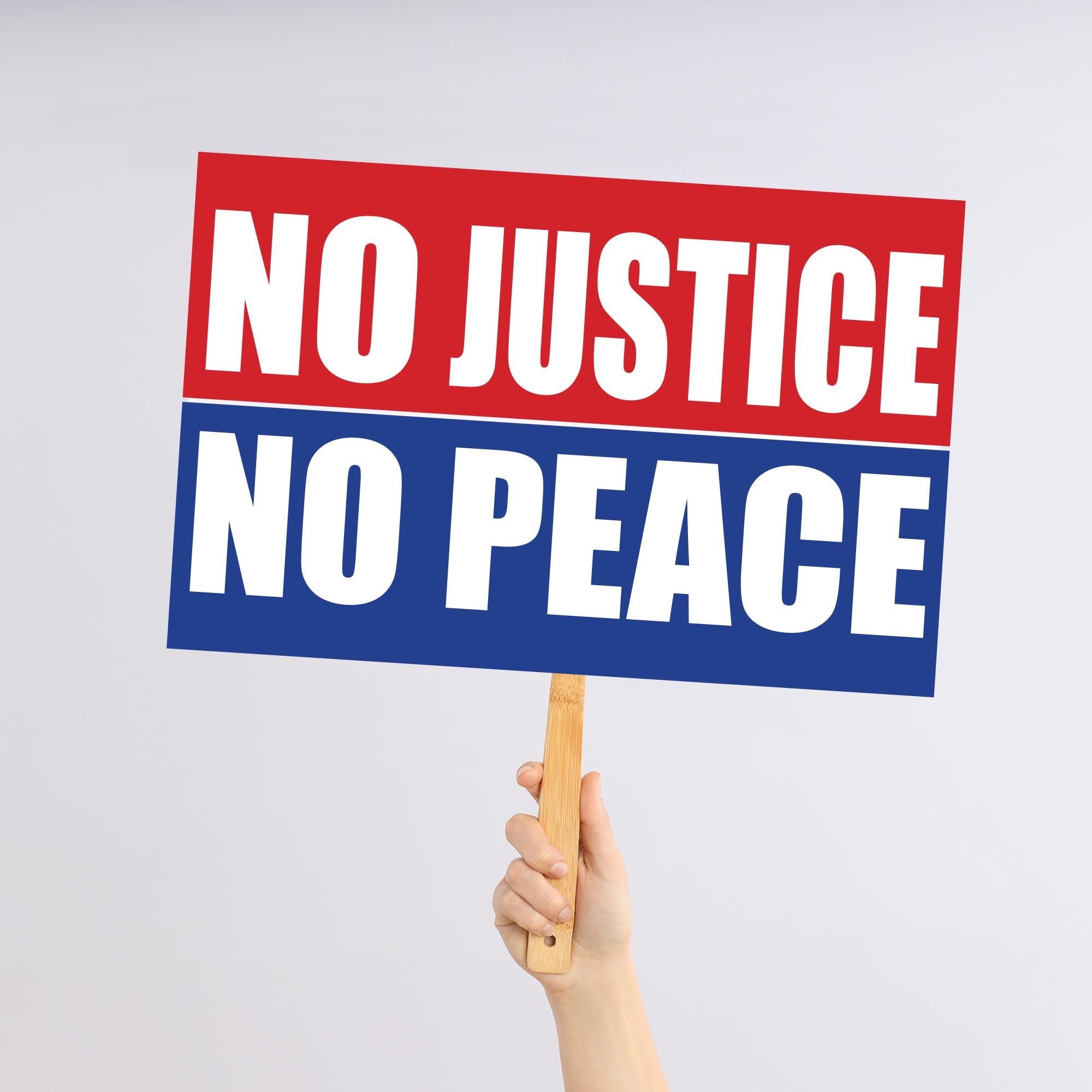 No Justice No Peace | Printable | Large 17x11 and 24x18 | Protest