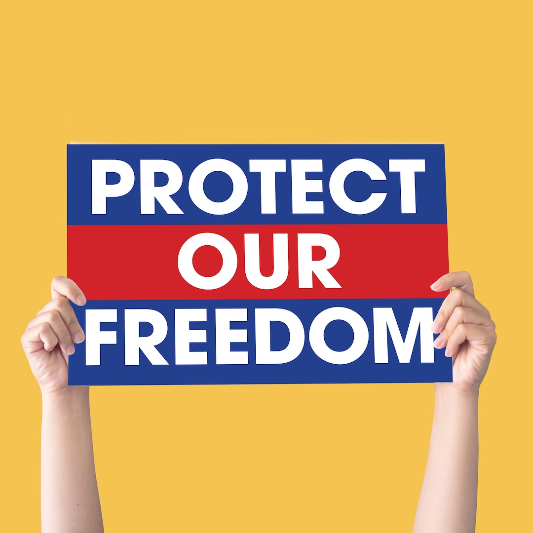 Protect Us Sign Protect Our Freedom | Printable | Large 17x11 and 24x18 | Protest Sign ...
