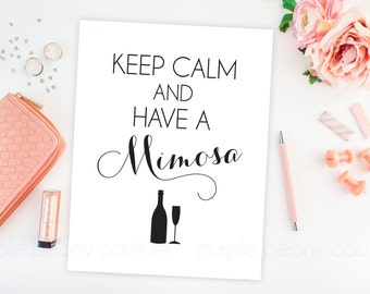 Mimosa Bar Sign Bridal Shower Decoration Brunch Keep Calm Printable Poster Wedding Champagne Digital INSTANT DOWNLOAD