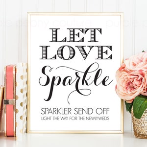 Printable Wedding Sparkler Send Off Sign INSTANT DOWNLOAD 8x10 Digital Print Poster image 1