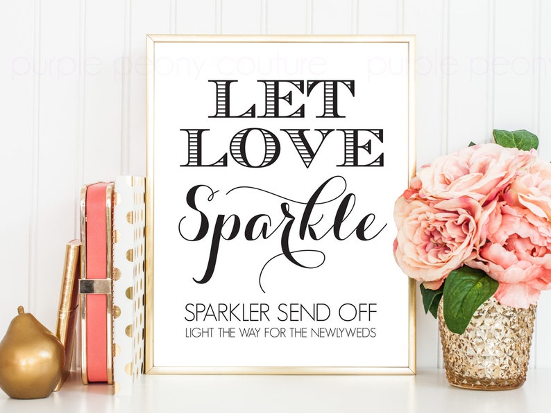 Printable Wedding Sparkler Send Off Sign INSTANT DOWNLOAD 8x10 Digital Print Poster image 1