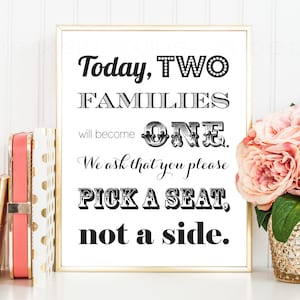 Pick a Seat Not a Side Printable Wedding Sign Decoration DIY Decor INSTANT DOWNLOAD 8x10 pdf image 1