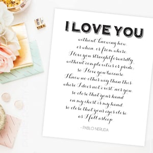 Hochzeit Zeichen Rustikal Valentinstag Dekoration Liebe Printable Pablo Neruda Poesie Gedicht SOFORT DOWNLOAD