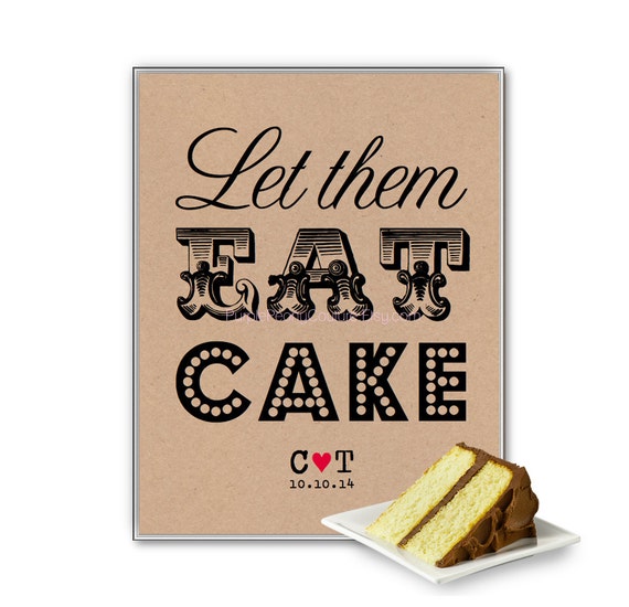Items similar to Let Them Eat Cake Sign, Wedding, Cupcakes