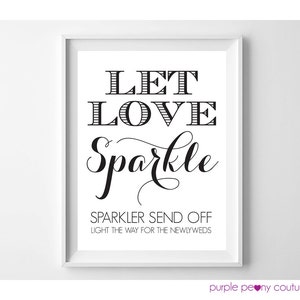 Printable Wedding Sparkler Send Off Sign INSTANT DOWNLOAD 8x10 Digital Print Poster image 2