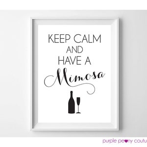 Mimosa Bar Sign Bridal Shower Decoration Brunch Keep Calm Printable Poster Wedding Champagne Digital INSTANT DOWNLOAD image 2