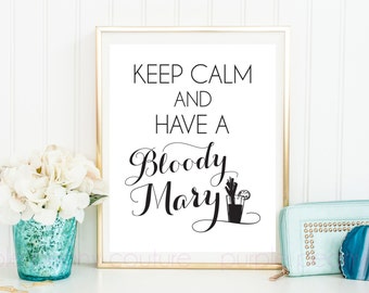 Keep Calm Bloody Mary Bar Sign Poster Bridal Shower Decoration Brunch Printable Wedding Digital INSTANT DOWNLOAD