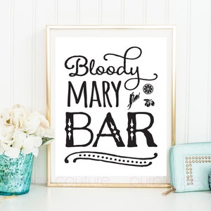 Printable Bloody Mary Bar Sign Poster Digital Brunch Bridal Shower Birthday Decoration INSTANT DOWNLOAD image 1