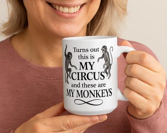 Lustiger Affe Zirkus Tasse: Sarkastische Kaffeetasse - 15oz Keramik