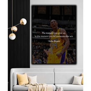 Kobe Bryant Motivational Digital Poster – “The Moment You Give Up” Quote – Mamba Mentality Wall Art for Gym, Office, or Bedroom