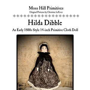 May include: A 14-inch primitive cloth doll with a black and white polka dot dress, a white lace trim, and a black shawl. The doll is wearing a white bonnet with a gold trim and has a painted face. The doll is sitting on a burlap background.