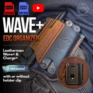 May include: A black leather EDC organiser for Leatherman Wave+ and Charge+ multi-tools, featuring a tan leather pen loop, visible stitching, and a debossed logo. A circular inset shows the back with a metal belt clip and a leather cord attachment.