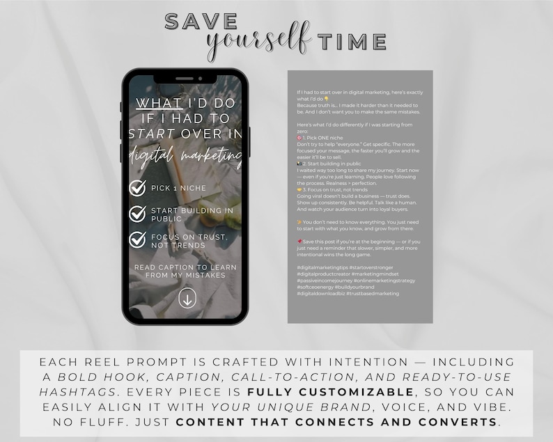 May include: A phone screen displaying a digital marketing tip sheet with the text "What I'd Do If I Had To Start Over In Digital Marketing". The tip sheet lists three tips: "Pick 1 Niche", "Start Building In Public", and "Focus On Trust, Not Trends". The text "Save Yourself Time" is displayed at the top of the image.