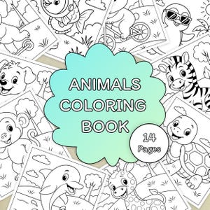 Animals Coloring Book for Kids, Cute Animal Pages, Printable PDF & JPG, Digital Download, Toddler and Preschool Activity, Instant Download