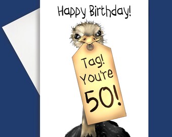 50th Birthday Card: Tag! You're It! 5x7