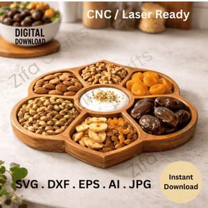 May include: A wooden serving tray with multiple compartments, filled with various snacks like almonds, walnuts, pistachios, dried apricots, dates, raisins, and banana chips. A central compartment holds a white dip. The image includes the text "DIGITAL DOWNLOAD" and "CNC / Laser Ready".