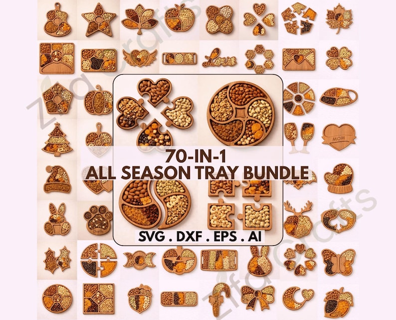 May include: A collection of 70-in-1 all season tray bundle digital files in SVG, DXF, EPS, and AI formats. The image displays various wooden serving tray designs filled with nuts and snacks, including shapes like hearts, stars, leaves, and seasonal icons.