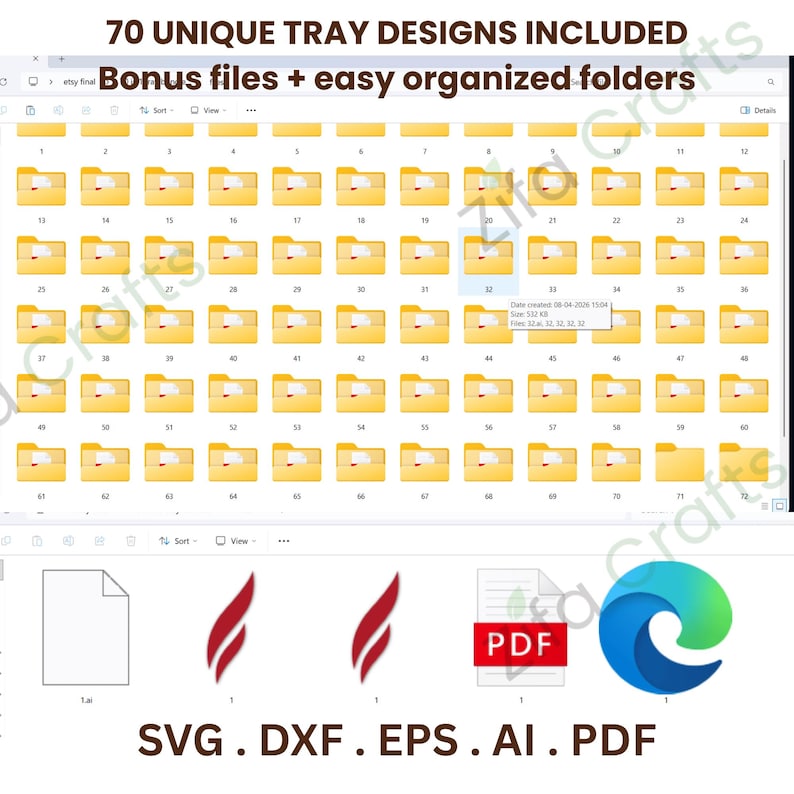 May include: A digital file directory displaying 70 yellow folders labeled with numbers, accompanied by the text 70 UNIQUE TRAY DESIGNS INCLUDED Bonus files + easy organized folders and a row of file icons labeled SVG . DXF . EPS . AI . PDF.
