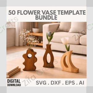 Può includere: Un pacchetto di modelli digitali intitolato 50 FLOWER VASE TEMPLATE BUNDLE con formati file SVG, DXF, EPS e AI. L'immagine mostra tre vasi in legno con ritagli unici, ognuno contenente un singolo fiore o un rametto di gipsofila.