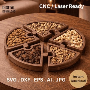 May include: A wooden serving tray with six pie-shaped compartments, each filled with different nuts and dried fruit. The tray is on a wooden surface. Text on the image says "DIGITAL DOWNLOAD", "CNC / Laser Ready", and "SVG . DXF . EPS . AI . JPG".