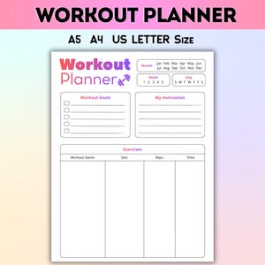 May include: A white workout planner with the text "WORKOUT PLANNER" in pink and purple. The planner includes sections for workout goals, motivation, and exercises, with space for sets, reps, and time. It is A5, A4, and US Letter size.