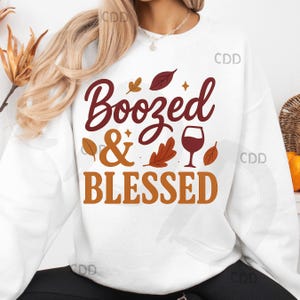 Saufen und gesegneten png, Herbst Wein png, Thanksgiving-Zitat png, Herbst-Alkohol-Design, gemütlich Herbst Clipart, Wein-Liebhaber png, lustiges Herbst-Shirt