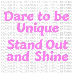 Dare to Be Unique PNG – roze motiverende citaat clipart, sublimatiebestand opvallen en schijnen, positieve empowerment grafische digitale download