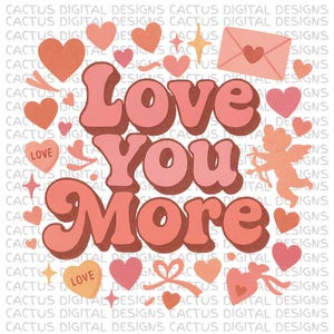 Te amo más PNG de San Valentín, diseño de corazón romántico, arte de amor de Cupido, ilustración de carta de amor retro, gráfico de corazón rosa, impresión de amor