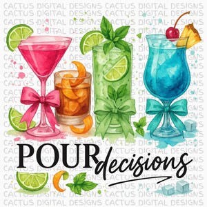 Cocktail Versa Decisions PNG, Clipart di bevande divertenti con bicchieri a fiocco, Download digitale di cocktail acquerellati, Cocktail al neon PNG, Arte digitale