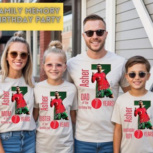 May include: A family of four wearing matching light-colored t-shirts with a soccer player graphic and the name "Asher". The shirts also include the text "Mom", "Dad", "Sister", and "Birthday Boy" with "7 Years". The image has the text "Family Memory Birthday Party".